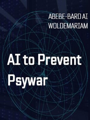 cover image of AI to Prevent Psywar